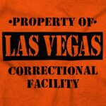 Brisco Brands Property Of Las Vegas Correctional Hoodie Sweatshirt Women Men Orange